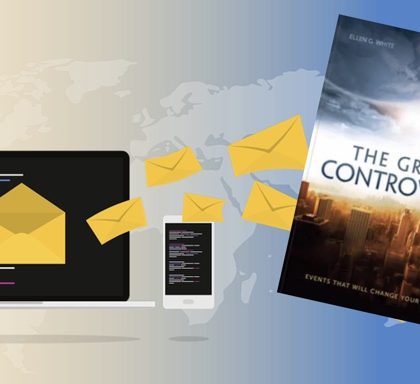 Billion-Copy Great Controversy Distribution Now Happening Via Email Due to Soaring Printing Costs